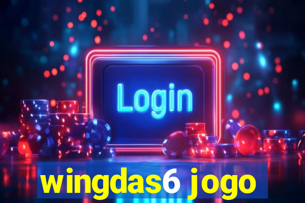 wingdas6 jogo